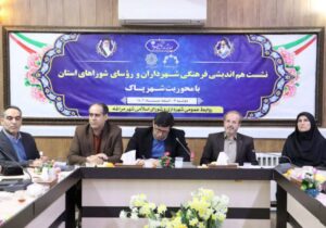 نشست هم اندیشی فرهنگی شهرداران و روسای شوراهای استان در مراغه