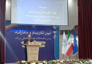 «میر موسی میری‌نژاد» رئیس دانشکده علوم پزشکی مراغه شد